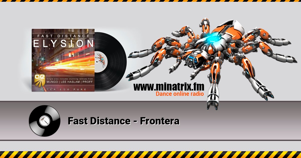 Fast Distance - Frontera Listen online and download MP3