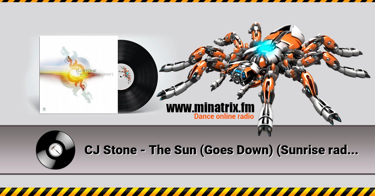 CJ Stone - The Sun (Goes Down) (Sunrise radio edit) CJ Stone - The Sun (Goes Down) (Sunrise radio edit) Listen online and download MP3