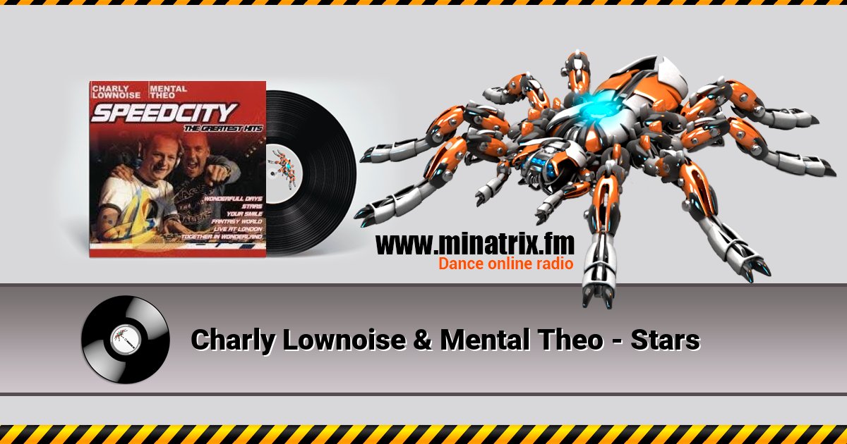 Charly Lownoise & Mental Theo - Stars Listen online and download MP3
