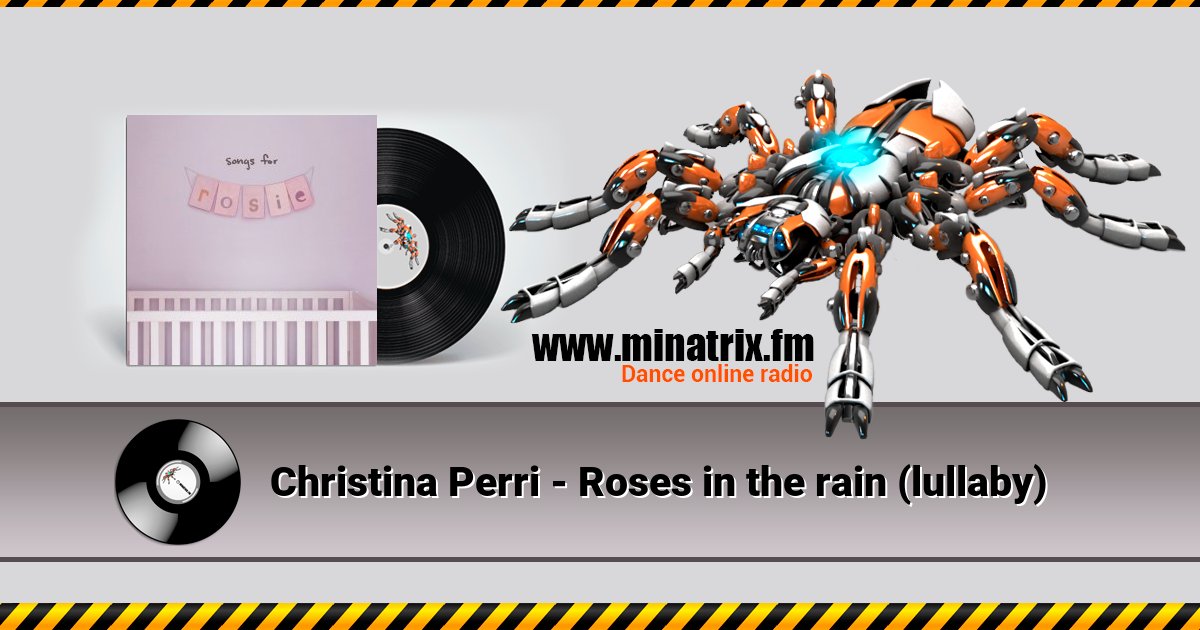Christina Perri - Roses in the rain (lullaby) Listen online and download MP3