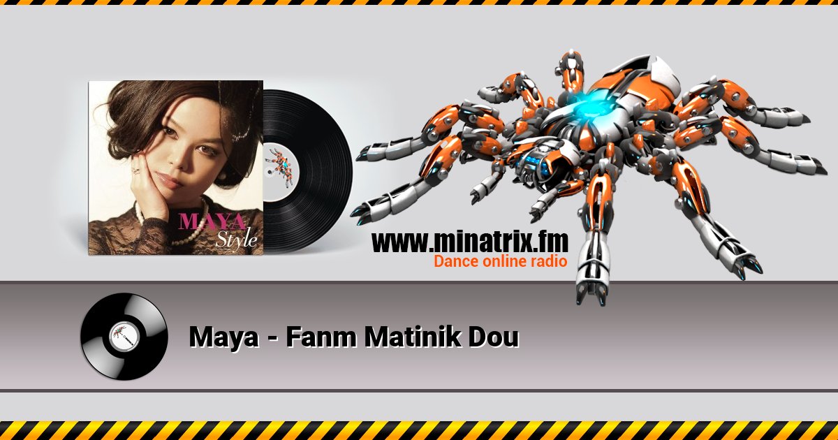 Maya - Fanm Matinik Dou Listen online and download MP3