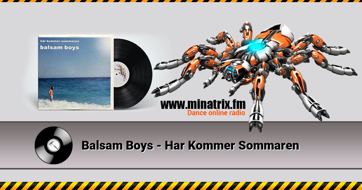 Balsam Boys - Har Kommer Sommaren Listen online and download MP3