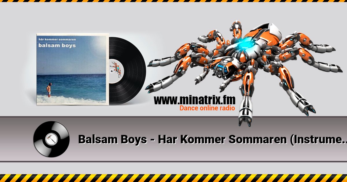 Balsam Boys - Har Kommer Sommaren (Instrumental Version) Listen online and download MP3
