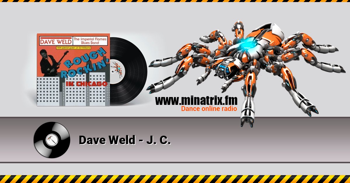 Dave Weld - J. C. Dave Weld - J. C. Listen online and download MP3