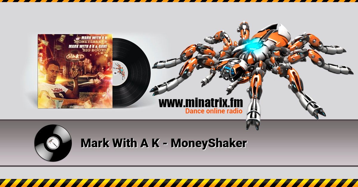 Mark With A K - MoneyShaker Listen online and download MP3