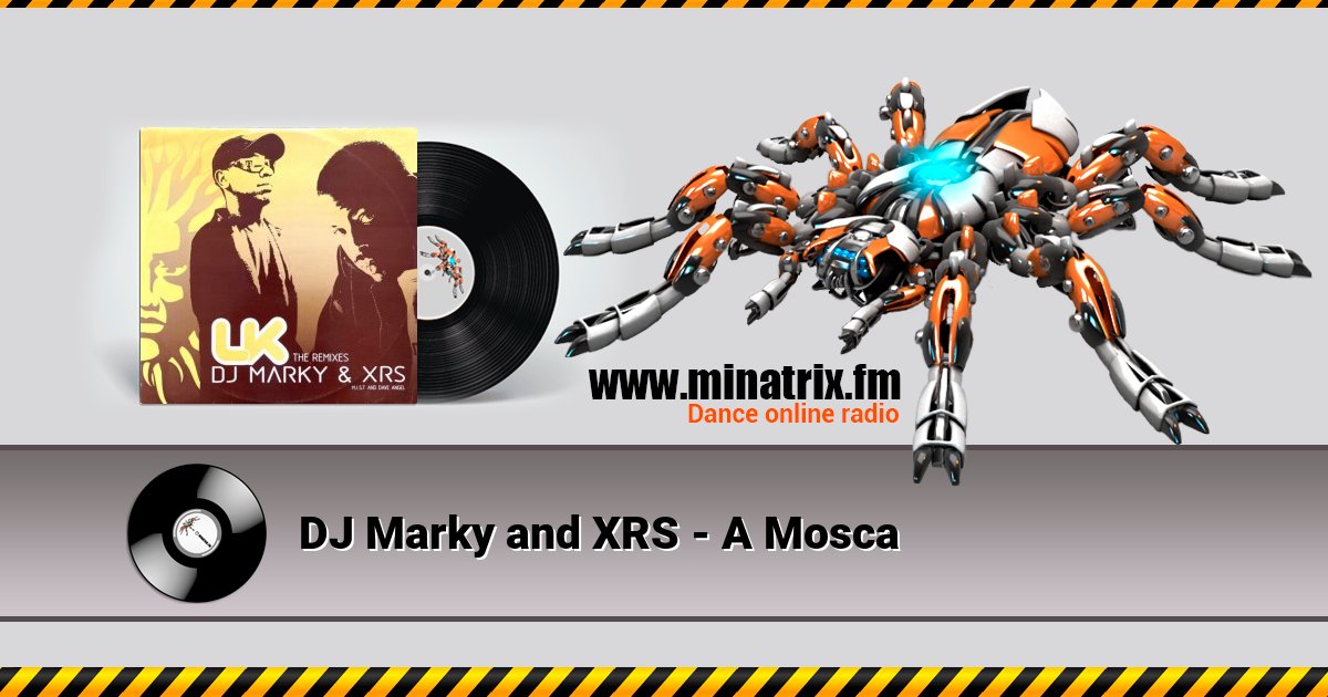 DJ Marky and XRS - A Mosca DJ Marky and XRS - A Mosca Listen online and download MP3