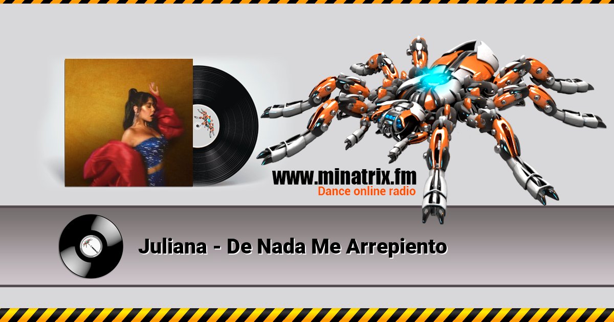 Juliana - De Nada Me Arrepiento Juliana - De Nada Me Arrepiento Listen online and download MP3