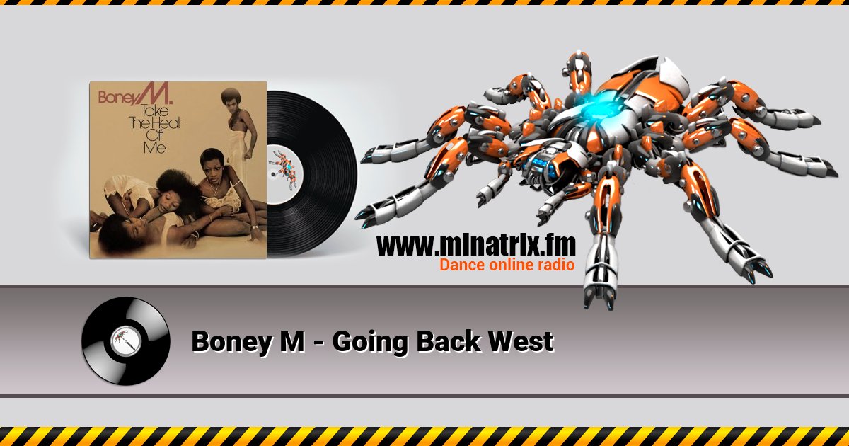 Boney M - Going Back West Boney M - Going Back West Listen online and download MP3