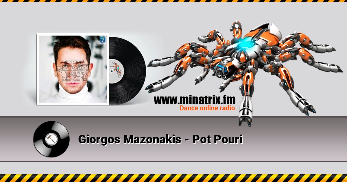 Giorgos Mazonakis - Pot Pouri Listen online and download MP3