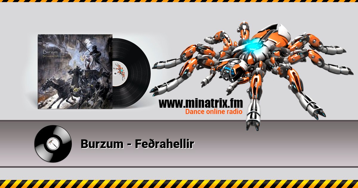 Burzum - Feðrahellir Listen online and download MP3