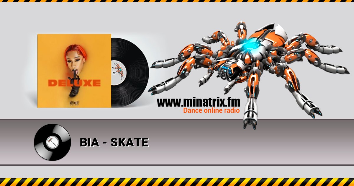 BIA - SKATE BIA - SKATE Listen online and download MP3