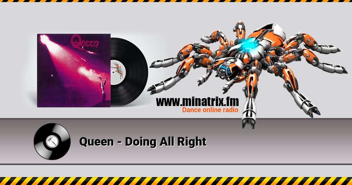 Queen - Doing All Right Queen - Doing All Right Listen online and download MP3