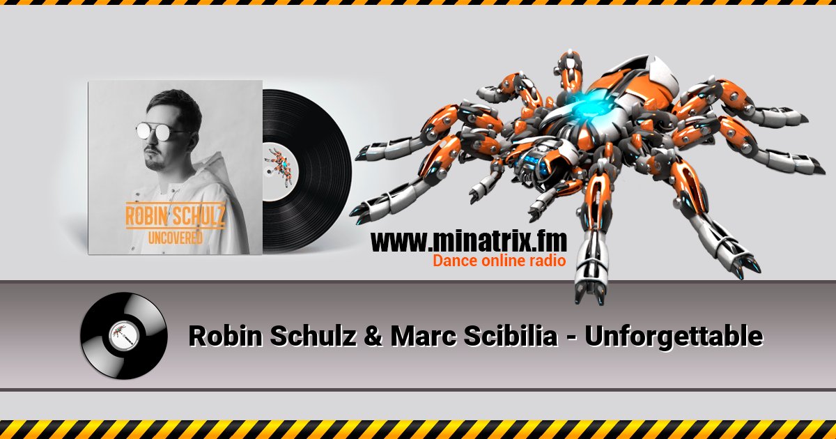 Robin Schulz & Marc Scibilia - Unforgettable Listen online and download MP3