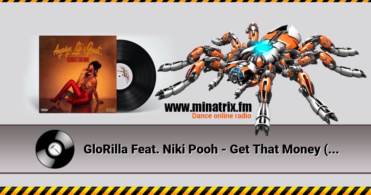 GloRilla Feat. Niki Pooh - Get That Money (Original) Listen online and download MP3