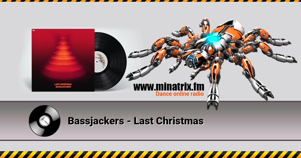 Bassjackers - Last Christmas Listen online and download MP3