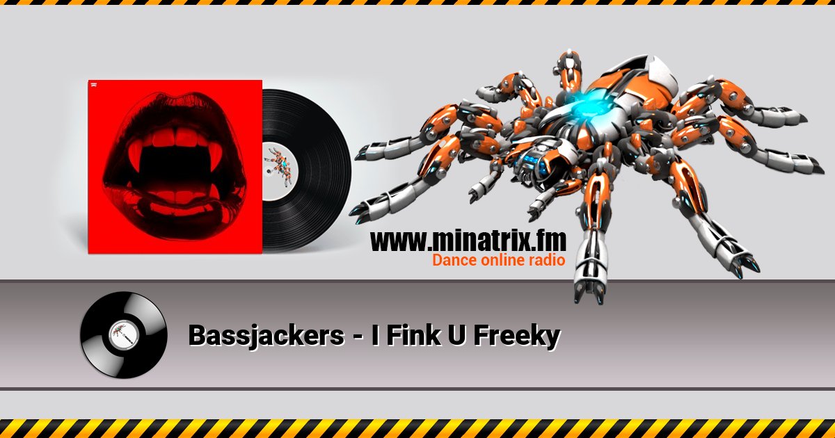 Bassjackers - I Fink U Freeky Listen online and download MP3