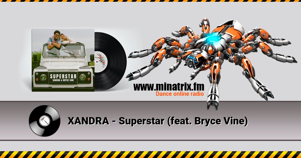 XANDRA - Superstar (feat. Bryce Vine) Listen online and download MP3