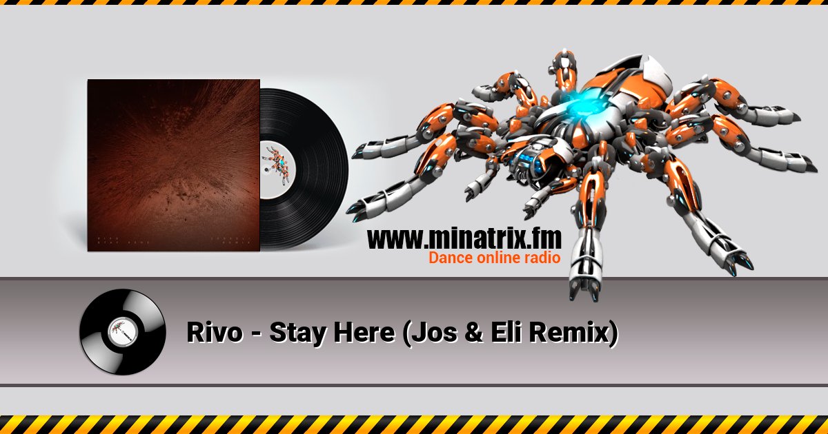 Rivo - Stay Here (Jos & Eli Remix) Listen online and download MP3