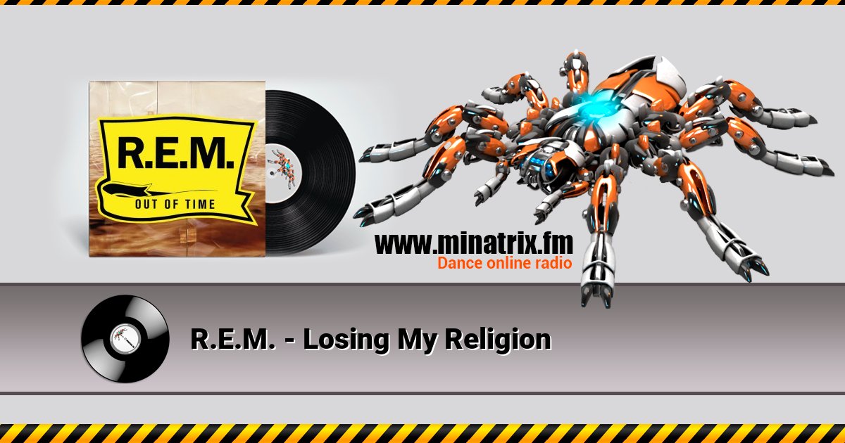 R.E.M. - Losing My Religion Listen online and download MP3