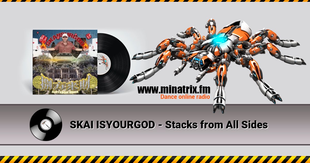 SKAI ISYOURGOD - Stacks from All Sides Listen online and download MP3
