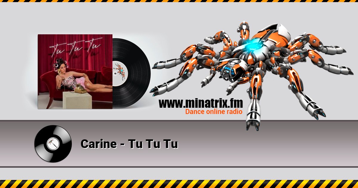 Carine - Tu Tu Tu Carine - Tu Tu Tu Listen online and download MP3