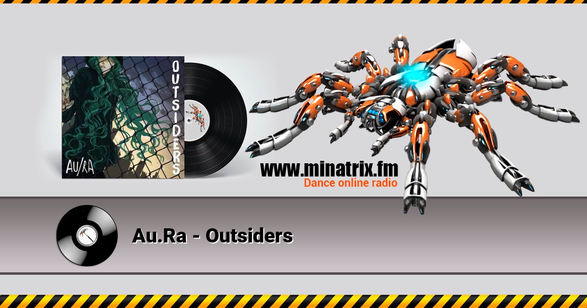 Au.Ra - Outsiders Au.Ra - Outsiders Listen online and download MP3
