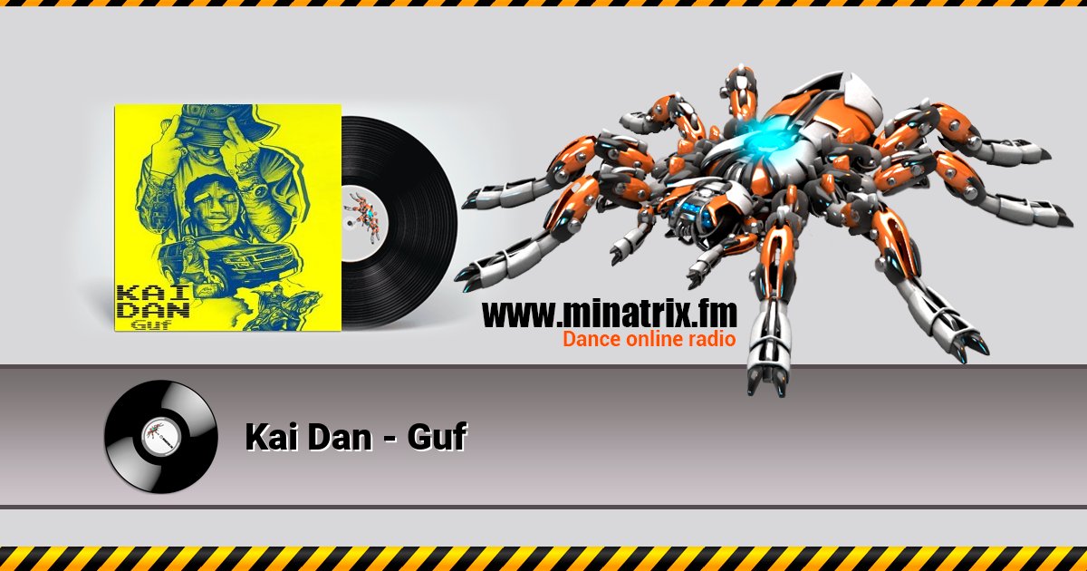 Kai Dan - Guf Listen online and download MP3