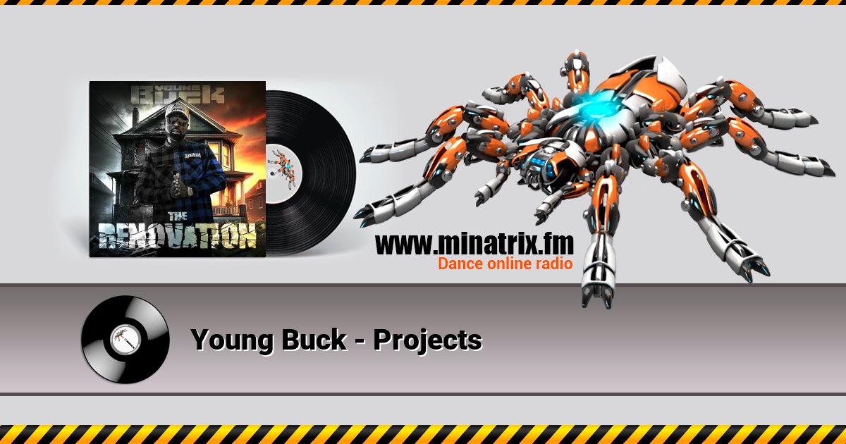 Young Buck - Projects Young Buck - Projects Listen online and download MP3