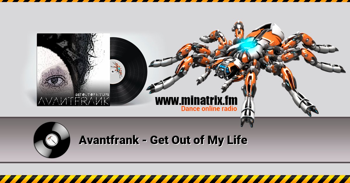 Avantfrank - Get Out of My Life Avantfrank - Get Out of My Life Listen online and download MP3