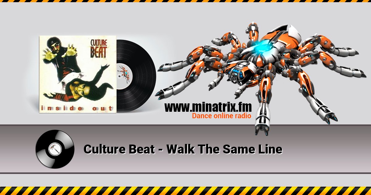 Culture Beat - Walk The Same Line Culture Beat - Walk The Same Line Listen online and download MP3