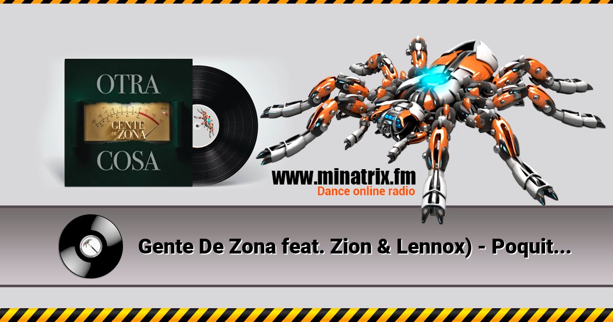 Gente De Zona feat. Zion & Lennox) - Poquito a Poco Listen online and download MP3