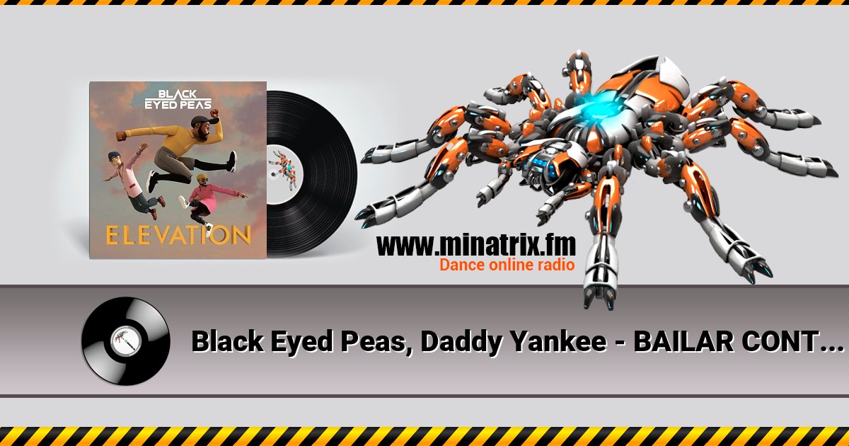 Black Eyed Peas, Daddy Yankee - BAILAR CONTIGO Listen online and download MP3