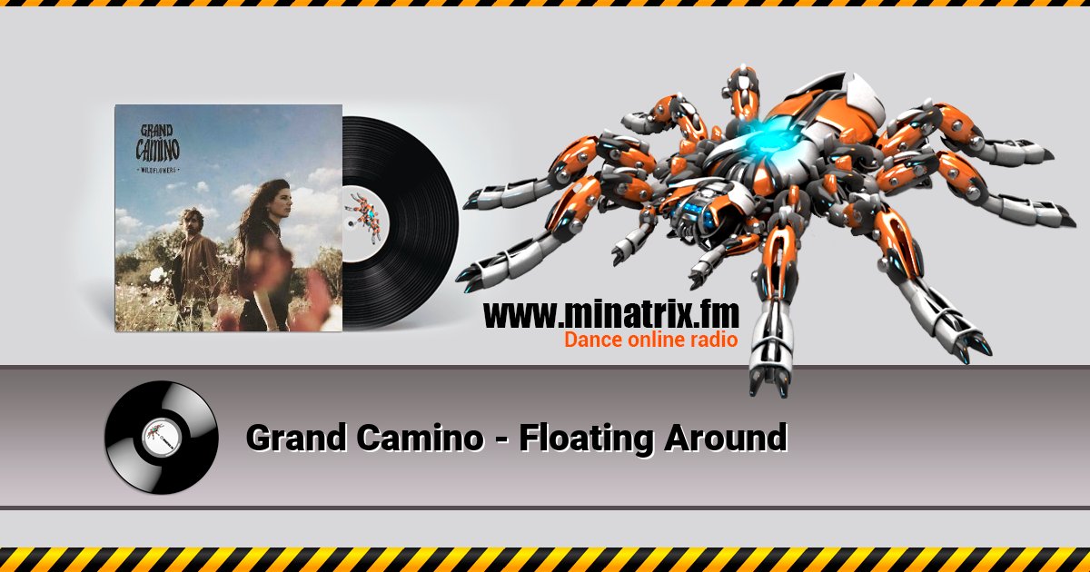 Grand Camino - Floating Around Listen online and download MP3