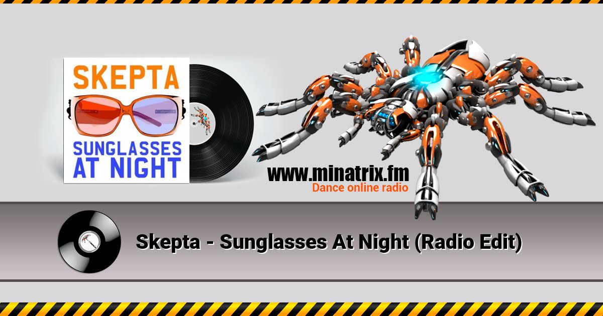 Skepta - Sunglasses At Night (Radio Edit) Listen online and download MP3