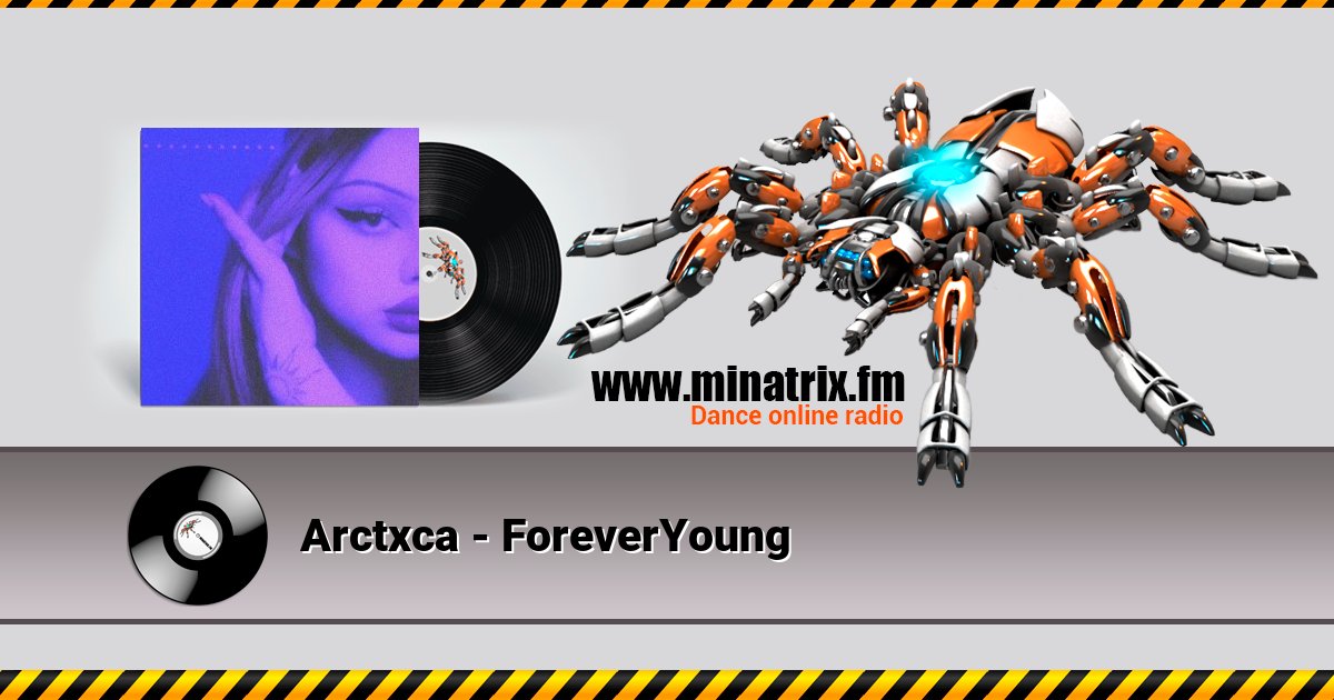 Arctxca - ForeverYoung Arctxca - ForeverYoung Listen online and download MP3