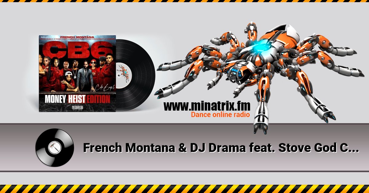 French Montana & DJ Drama feat. Stove God Cooks - Money Heist Intro French Montana & DJ Drama feat. Stove God Cooks - Money Heist Intro Listen online and download MP3