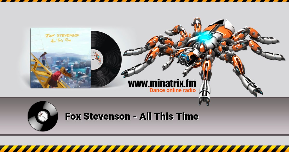 Fox Stevenson - All This Time Listen online and download MP3