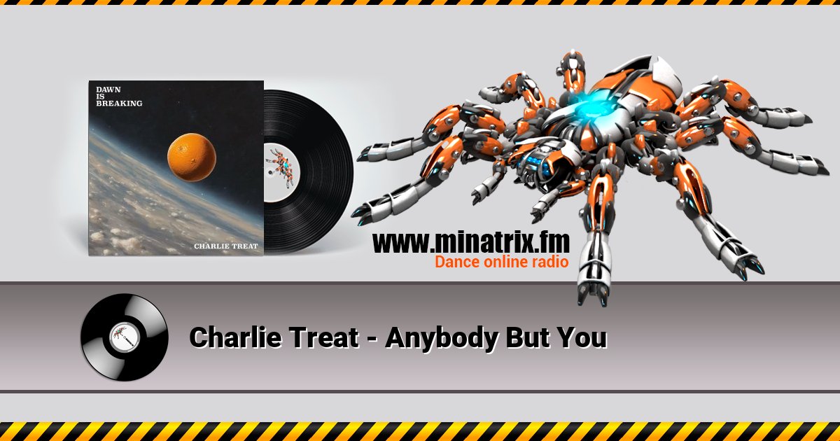 Charlie Treat - Anybody But You Listen online and download MP3
