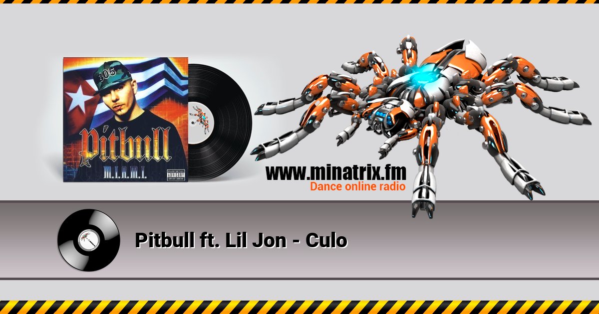 Pitbull ft. Lil Jon - Culo Listen online and download MP3
