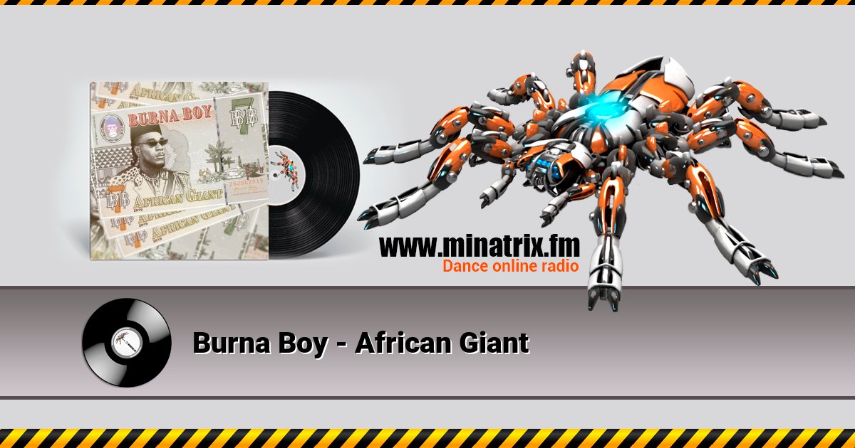 Burna Boy - African Giant Listen online and download MP3