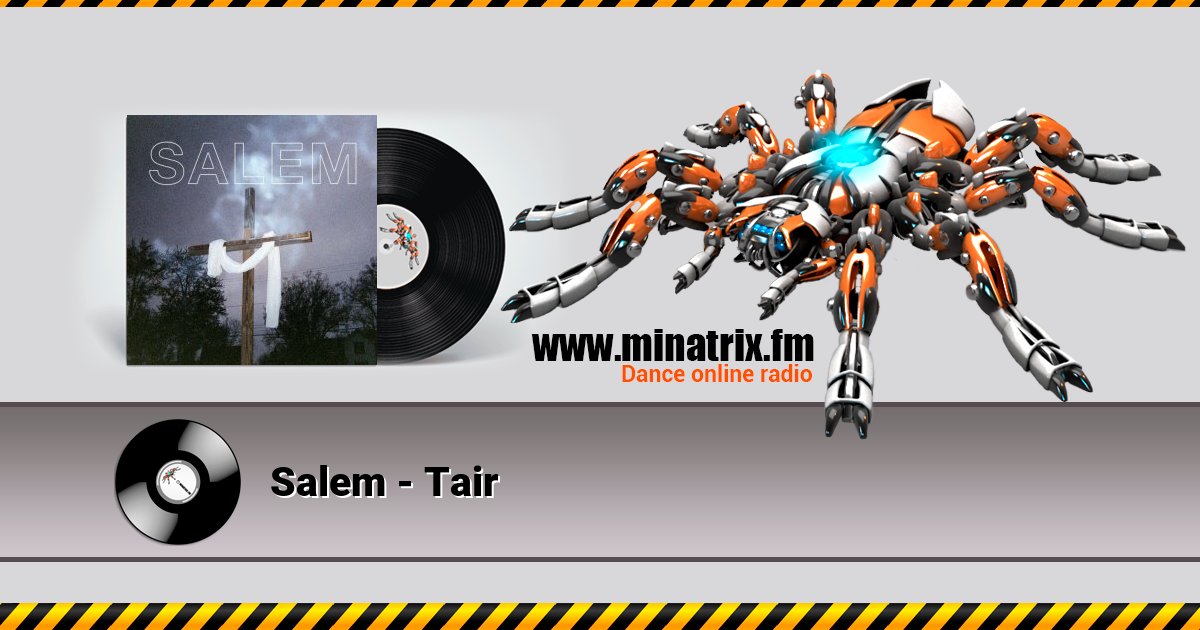 Salem - Tair Salem - Tair Listen online and download MP3
