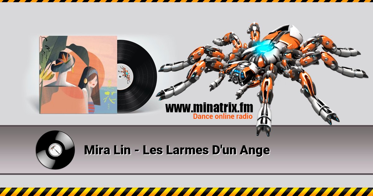 Mira Lin - Les Larmes D'un Ange Listen online and download MP3