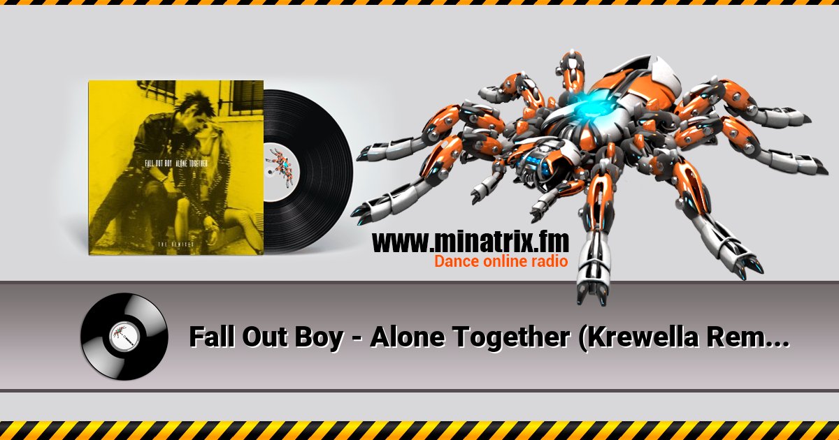 Fall Out Boy - Alone Together (Krewella Remix) Fall Out Boy - Alone Together (Krewella Remix) Listen online and download MP3