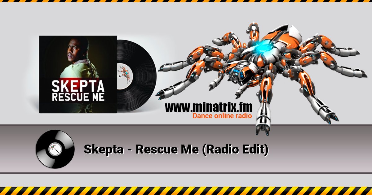 Skepta - Rescue Me (Radio Edit) Skepta - Rescue Me (Radio Edit) Listen online and download MP3