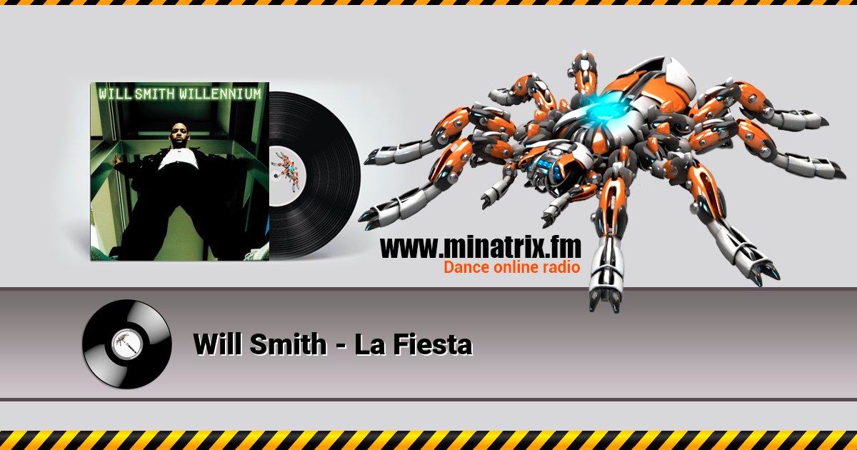 Will Smith - La Fiesta Listen online and download MP3