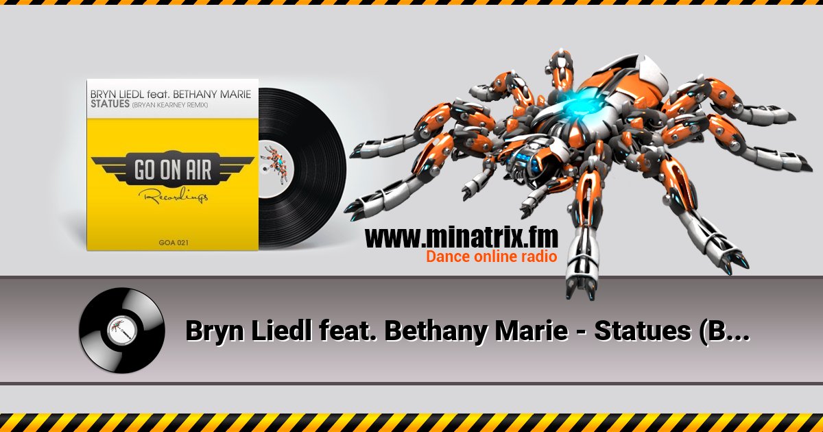 Bryn Liedl feat. Bethany Marie - Statues (Bryan Kearney Remix) Bryn Liedl feat. Bethany Marie - Statues (Bryan Kearney Remix) Listen online and download MP3
