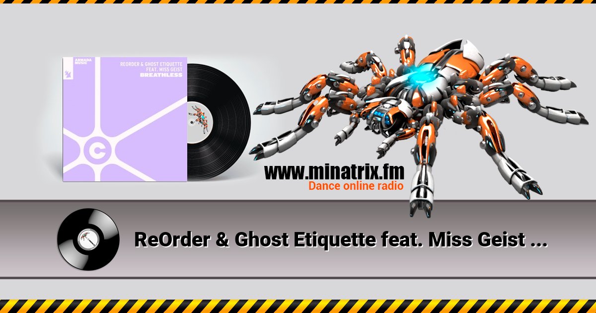 ReOrder & Ghost Etiquette feat. Miss Geist - Breathless Listen online and download MP3