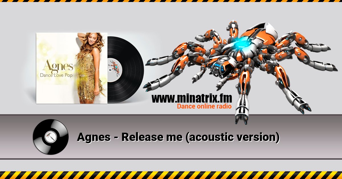 Agnes - Release me (acoustic version) Listen online and download MP3