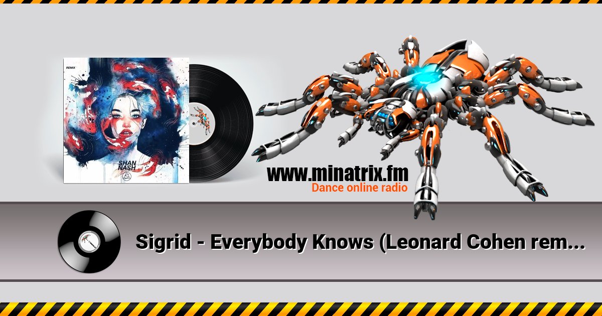 Sigrid - Everybody Knows (Leonard Cohen remix) Listen online and download MP3