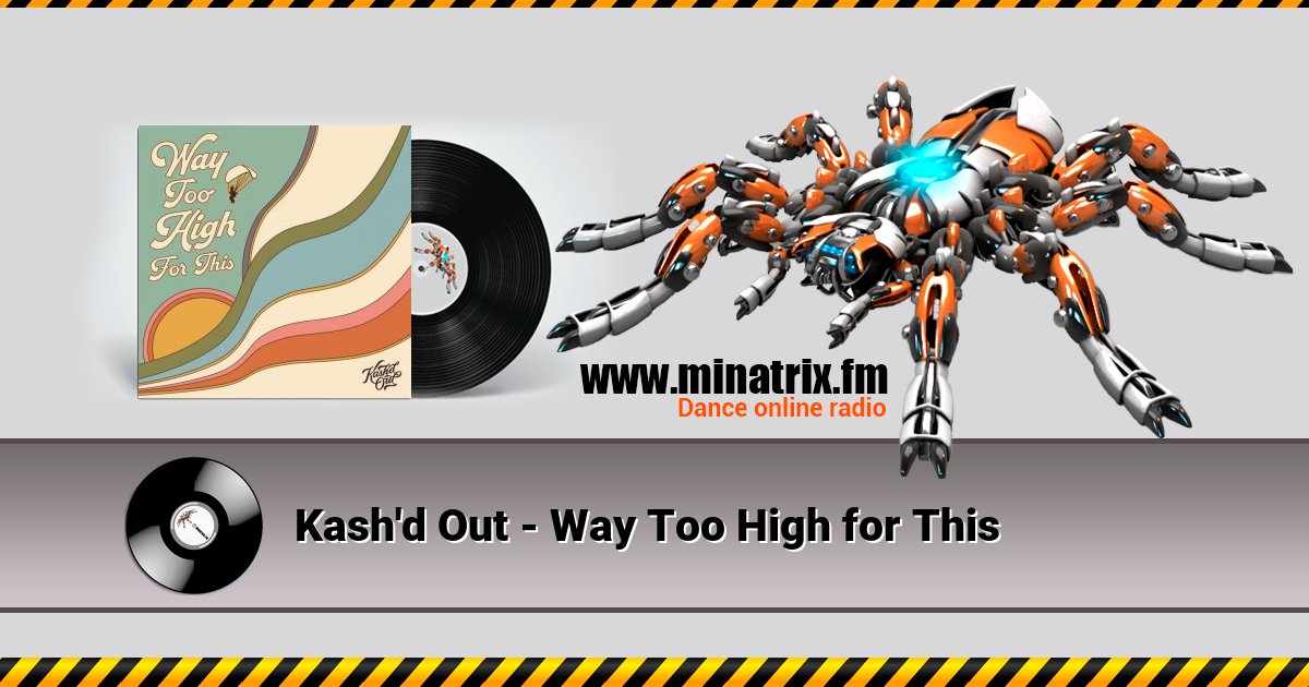 Kash'd Out - Way Too High for This Listen online and download MP3